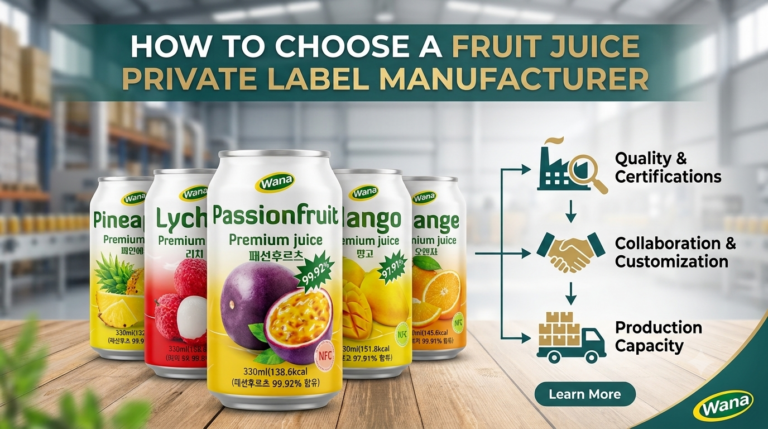 How to Choose a Fruit Juice Private Label Manufacturer