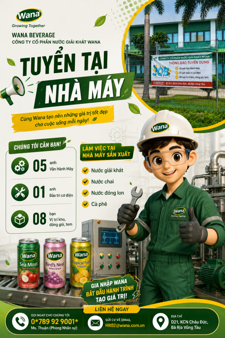 TUYỂN DỤNG NHÂN VIÊN – NHÀ MÁY WANA BEVERAGE