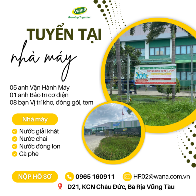 TUYỂN DỤNG NHÀ MÁY WANA